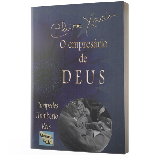 Chico Xavier, o Empresário de Deus